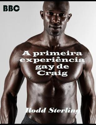 Book cover for A primeira experiência gay de Craig