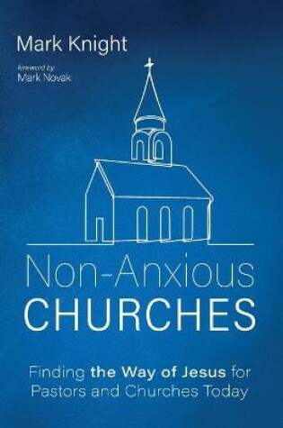 Cover of Non-Anxious Churches