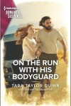 Book cover for On the Run with His Bodyguard