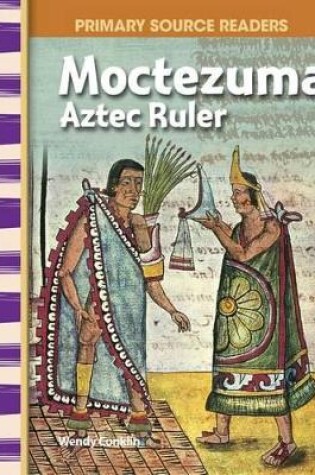 Cover of Moctezuma: Aztec Ruler