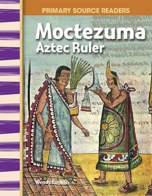 Book cover for Moctezuma: Aztec Ruler