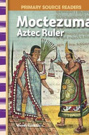 Cover of Moctezuma: Aztec Ruler