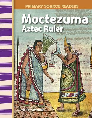 Cover of Moctezuma: Aztec Ruler