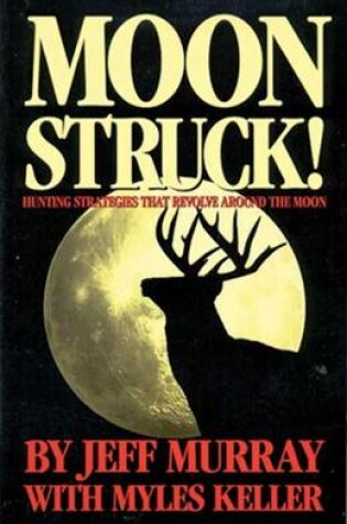 Cover of Moon Struck