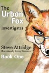 Book cover for The Urban Fox Investigates