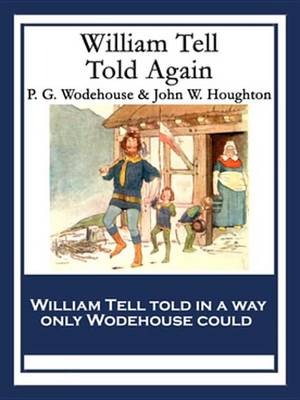 Book cover for William Tell Told Again