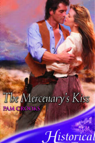 Cover of The Mercenary's Kiss