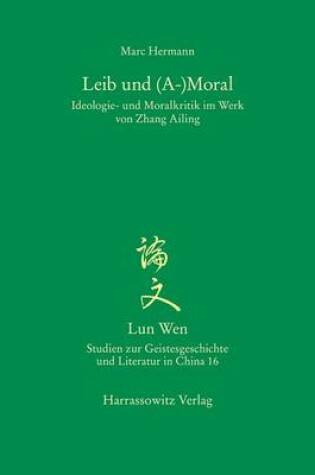 Cover of Leib Und (A-)Moral