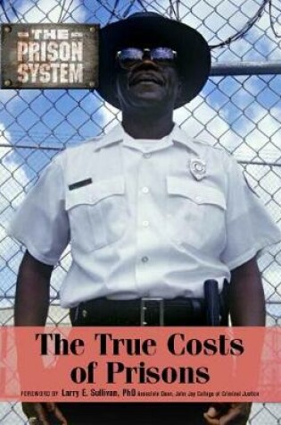 Cover of The True Costs of Prisons