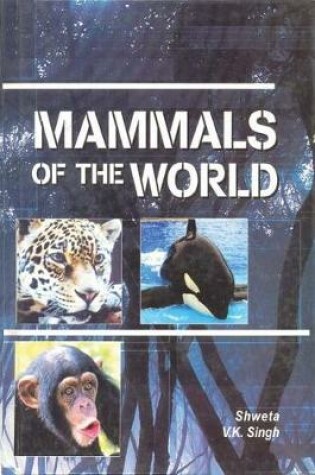 Cover of Mammals of the World