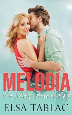 Book cover for Melodía de dos mundos