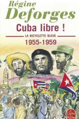 Cover of Cuba Libre!/La byciclette bleue 7