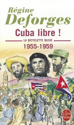 Book cover for Cuba Libre!/La byciclette bleue 7