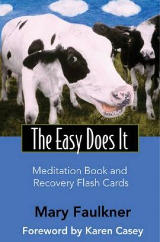 Cover of The Easy Does it Meditation Book and Recovery Flash Cards