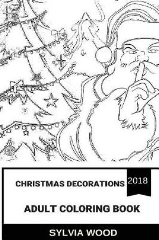 Cover of Christmas Decorations Adult Coloring Book