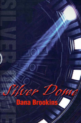 Book cover for Silver Dome