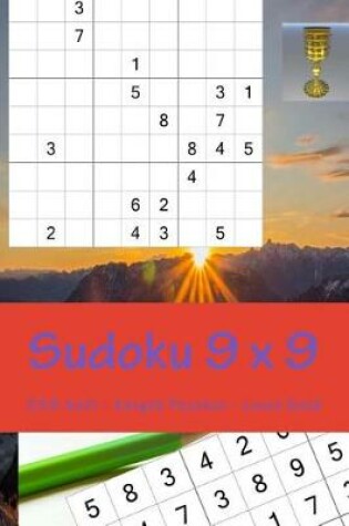 Cover of Sudoku 9 X 9 - 250 Anti - Knight Puzzles - Level Gold