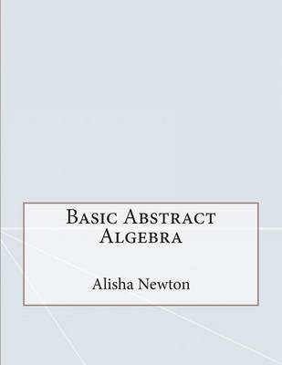 Book cover for Basic Abstract Algebra