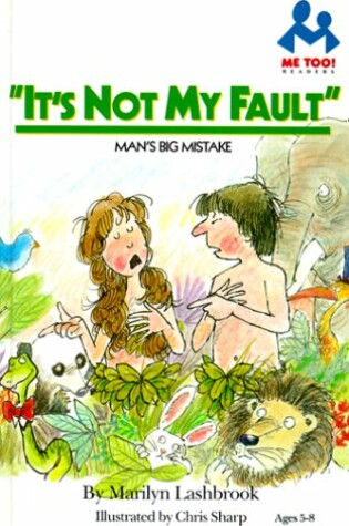 Cover of Its Not My Fault