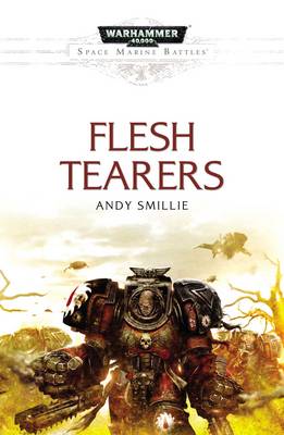 Book cover for Space Marine Battles: Flesh Tearers