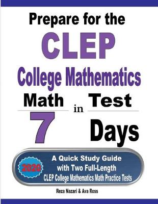 Book cover for Prepare for the CLEP College Mathematics Test in 7 Days