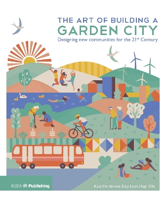 Book cover for The Art of Building a Garden City