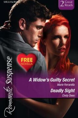 Cover of A Widow's Guilty Secret/Deadly Sight/The Spy Who Loved Her