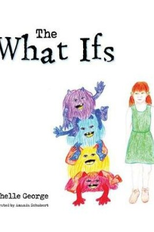 Cover of The What Ifs