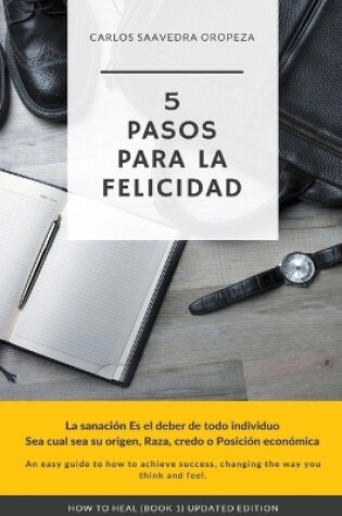 Cover of 5 Pasos Para La Felicidad