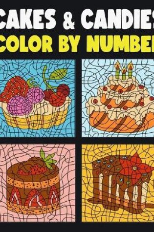 Cover of Cakes and Candies Color by Number