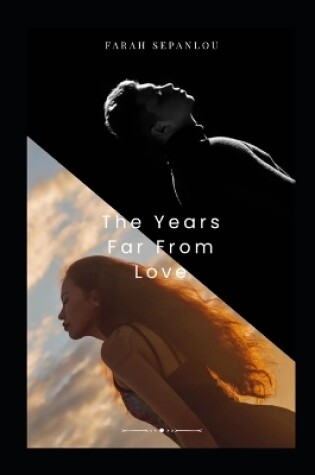 Cover of The Years Far From Love