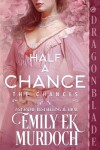 Book cover for Half a Chance