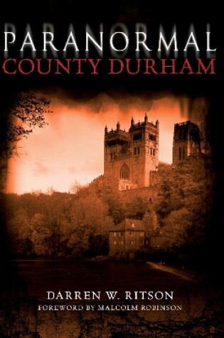 Cover of Paranormal County Durham