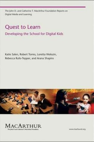 Cover of Quest to Learn: Developing the School for Digital Kids