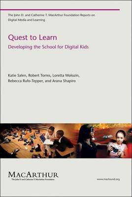 Cover of Quest to Learn: Developing the School for Digital Kids