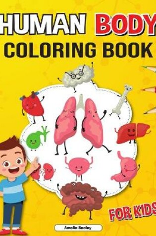 Cover of Anatomy Coloring Book for Kids