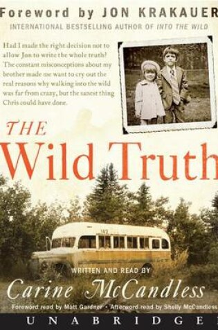 Cover of The Wild Truth Unabridged CD