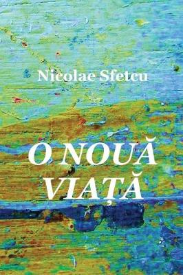 Book cover for O Noua Viata