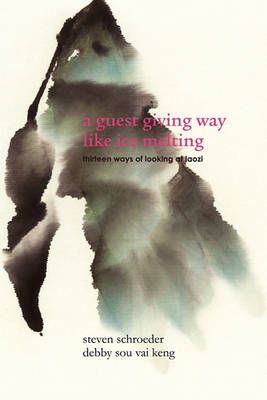 Book cover for A Guest Giving Way Like Ice Melting