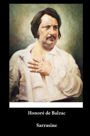 Cover of Honore de Balzac - Sarrasine