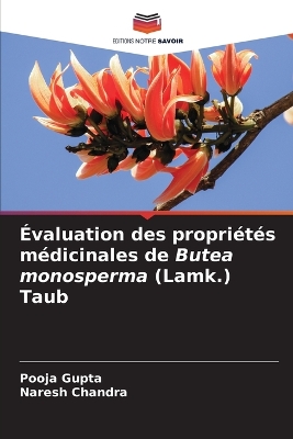 Book cover for Évaluation des propriétés médicinales de Butea monosperma (Lamk.) Taub