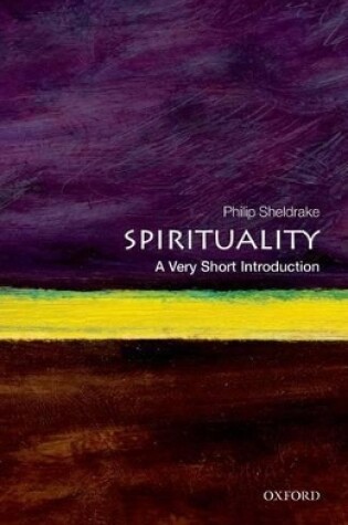 Cover of Spirituality: A Very Short Introduction