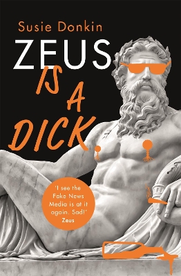 Book cover for Zeus Is A Dick