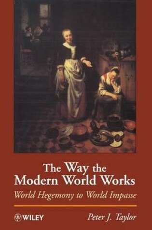 Cover of The Way the Modern World Works