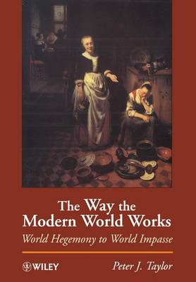 Book cover for The Way the Modern World Works