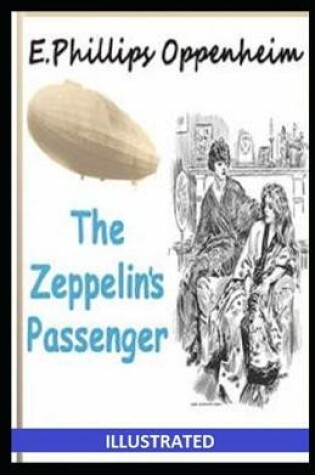 Cover of The Zeppelin's Passenger Illustrated