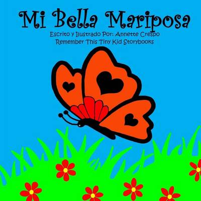 Book cover for Mi Bella Mariposa