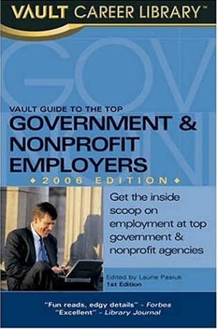 Cover of Vault Guide to the Top Nonprofit & Government Employers, 2006 Edition