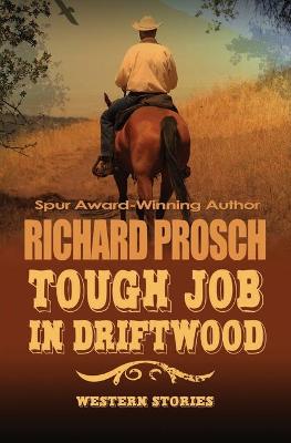 Book cover for Tough Job in Driftwood