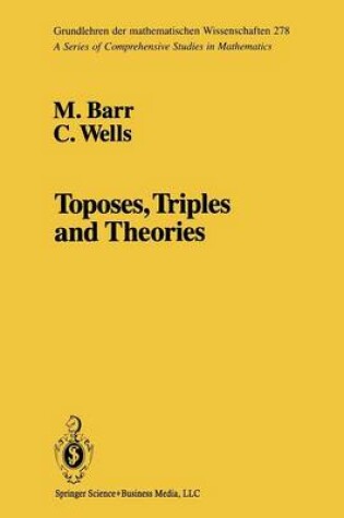 Cover of Toposes, Triples and Theories